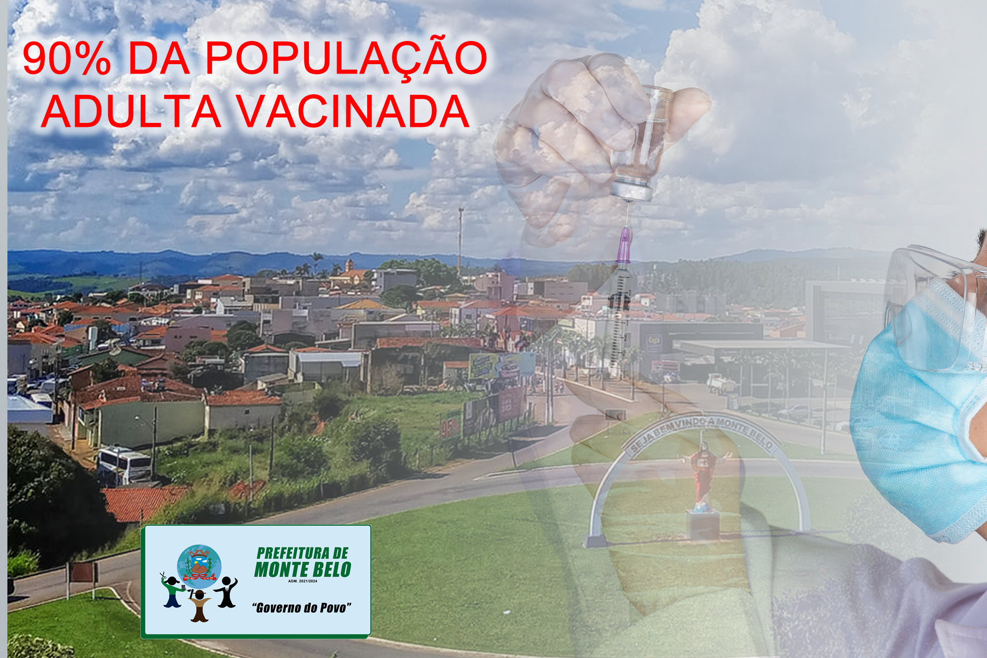 A cidade de Monte Belo, no Sul de Minas Gerais atinge o marco de 90% da população adulta vacinada contra a covid-19